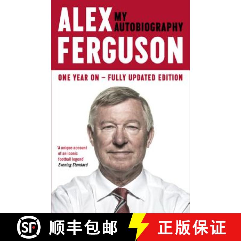 预订 ALEX FERGUSON: My Autobiography: The autobiography of the legendary Manchester United manager [9780340919408]