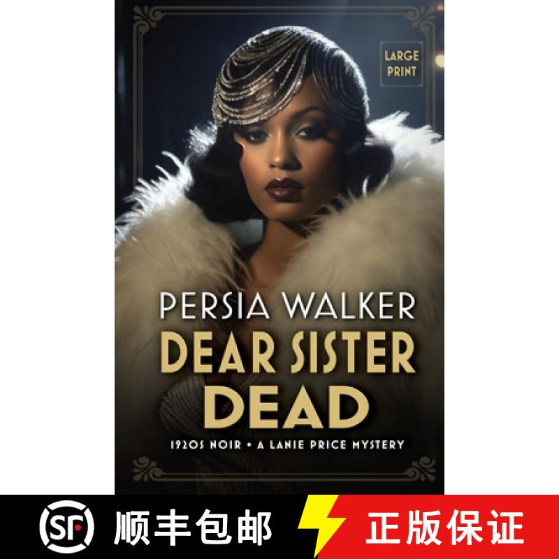 【3-4周达】Dear Sister Dead: A Lanie Price Mystery [9780981602332]