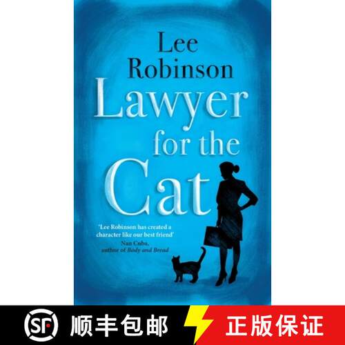 【3-4周达】Lawyer for the Cat: One woman's charming and heart-warming search for a cat's new home [9781785760679]
