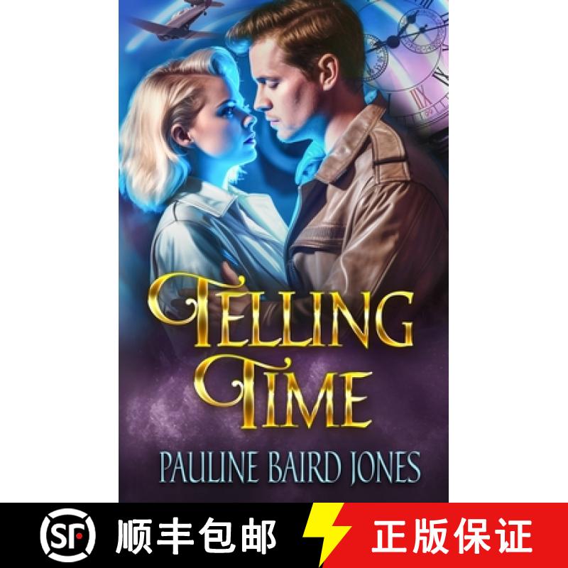 【2-3周达】Telling Time: An Out of Time Story [9781962125147]