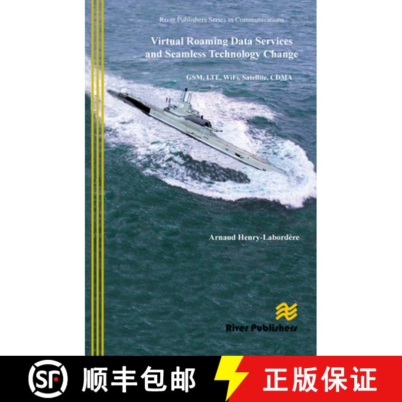 【3-4周达】Virtual Roaming Data Services and Seamless Technology Change: Gsm, Lte, Wifi, Satellite, Cdma [9788770229746]