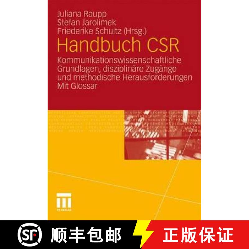 【3-4周达】Handbuch Csr: Kommunikationswissenschaftliche Grundlagen, Disziplinäre Zugänge Und Metho... [9783531170015]