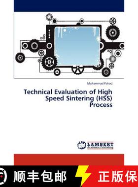 预订 Technical Evaluation of High Speed Sintering (Hss) Process [9783848447855]
