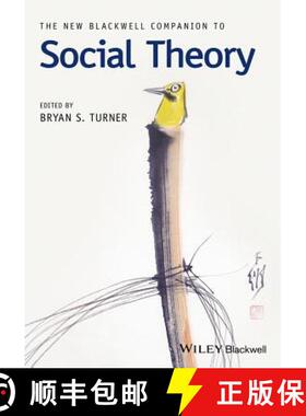 【3-4周达】New Blackwell Companion To Social Theory [Wiley社会学] [9781119250746]