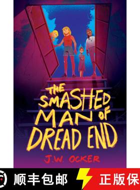 【3-4周达】The Smashed Man of Dread End [9780062990532]