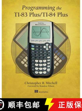 【3-4周达】Programming the TI-83 Plus/TI-84 Plus (1st Edition) (1st Edition) [9781617290770]