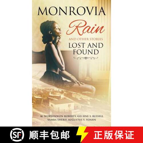 【3-4周达】Monrovia Rain and Other Stories Lost and Found [9780980077490]