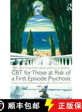 【3-4周达】CBT for Those at Risk of a First Episode Psychosis : Evidence-based psychotherapy for peop... [9780415539685]