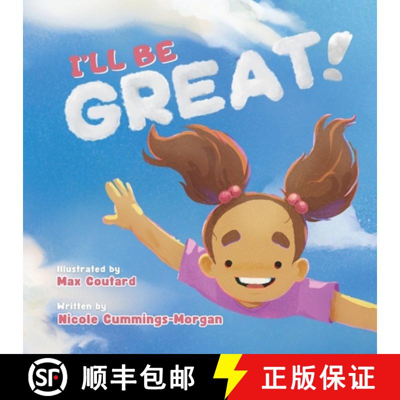 预订 I'll Be Great! [9781998245437]