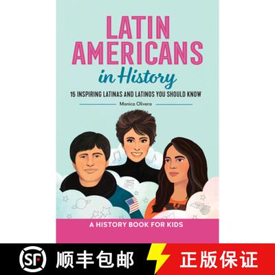 【3-4周达】精装 Latin Americans in History: 15 Inspiring Latinas and Latinos You Should Know [9798886504361]