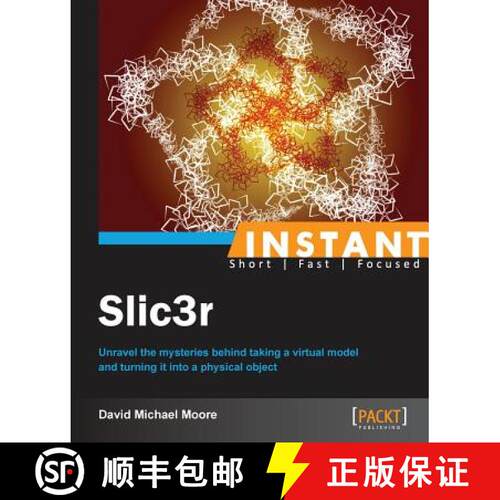 【3-4周达】Instant Slic3r [9781783284979]