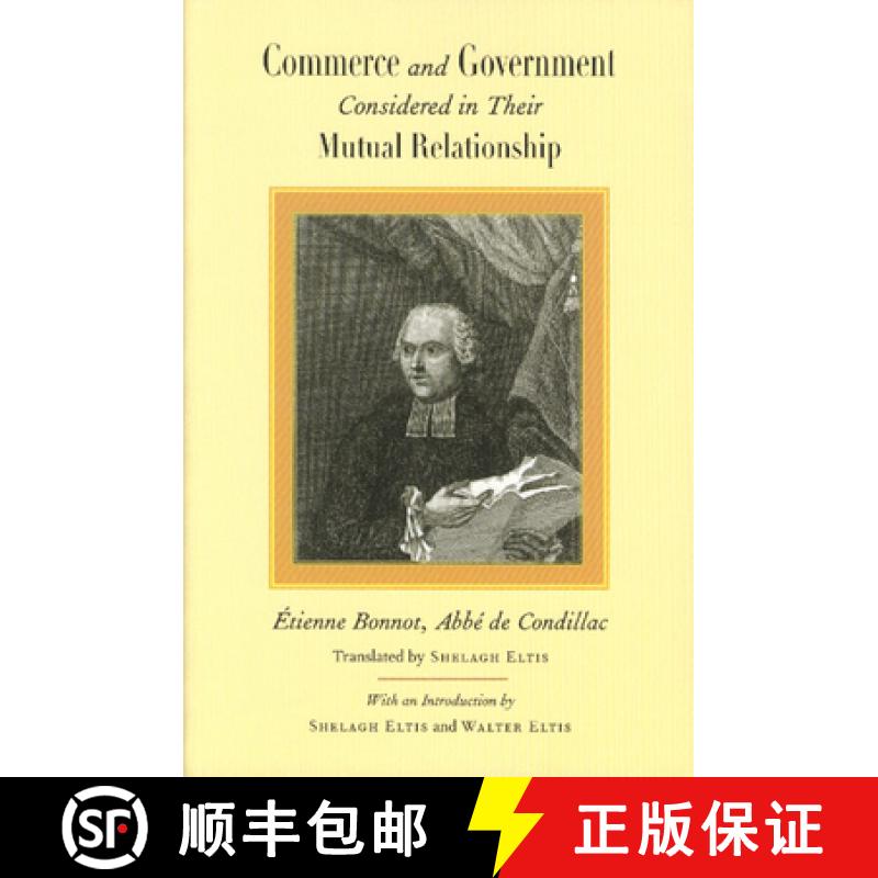 【3-4周达】Commerce and Government: Considered in Their Mutual Relationship [9780865977037]