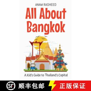 【3-4周达】All About Bangkok: A Kid's Guide to Thailand's Capital [9798230052777]