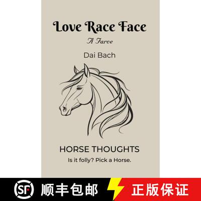 【3-4周达】Love Race Face: Horse Thoughts [9781961265257]