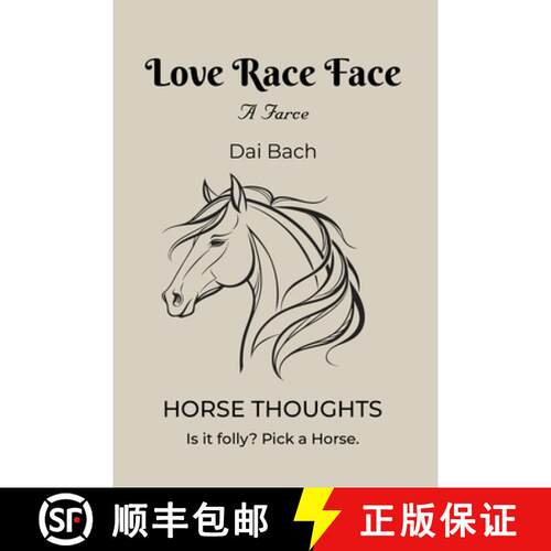 【3-4周达】Love Race Face: Horse Thoughts [9781961265257]
