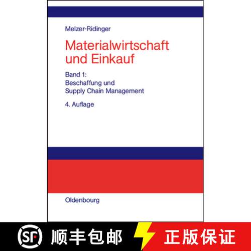 【3-4周达】精装 Materialwirtschaft und Einkauf – Band 1: Beschaffungs und Supply–Chain–Management [9783486259032]