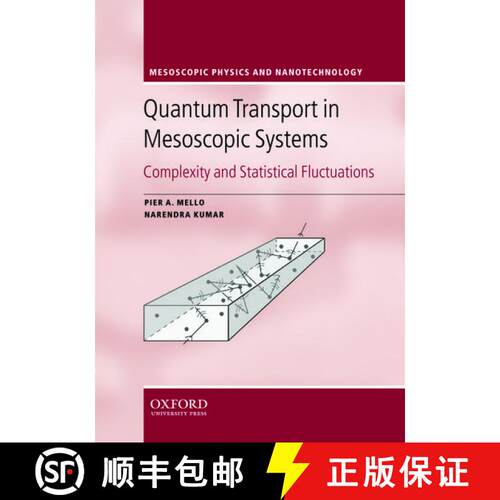【3-4周达】精装 Quantum Transport in Mesoscopic Systems: Complexity and Statistical Fluctuations. A M... [9780198525820]