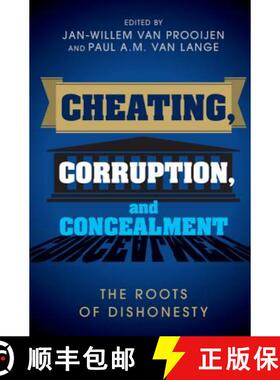 【3-4周达】Cheating, Corruption, and Concealment: The Roots of Dishonesty [9781107105393]
