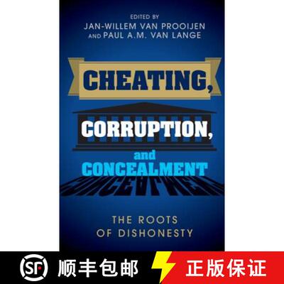 预订 Cheating, Corruption, and Concealment: The Roots of Dishonesty [9781107105393]