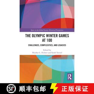 【3-4周达】The Olympic Winter Games at 100: Challenges, Complexities, and Legacies [9781032623177]