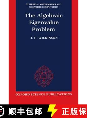 【3-4周达】The Algebraic Eigenvalue Problem (Nmsc) [9780198534181]