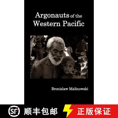 【3-4周达】Argonauts of the Western Pacific; An Account of Native Enterprise and Adventure in the Arc... [9781849026444]