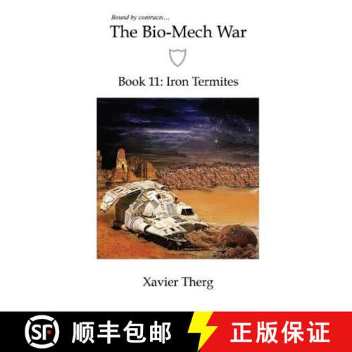 【3-4周达】The Bio-Mech War, Book 11: Iron Termites [9781641450546]