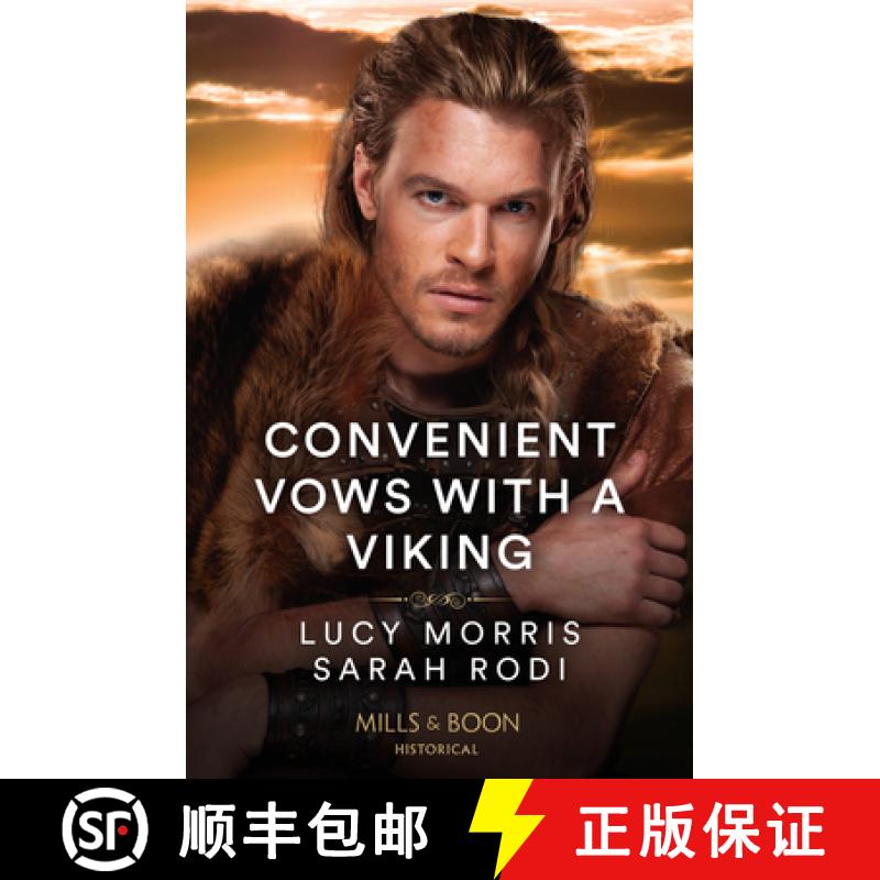 【2-3周达】Convenient Vows With A Viking: Her Bought Viking Husband / Chosen as the Warrior's Wife [9780263320510]