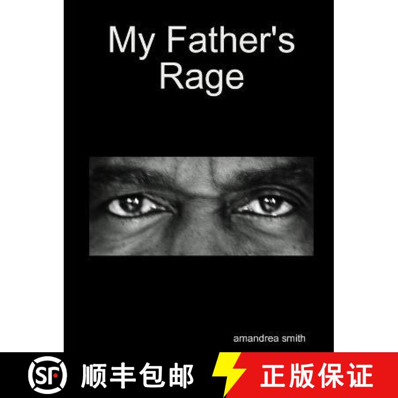 【2-3周达】My Father's Rage [9780557003457]