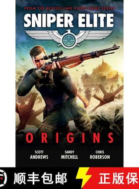 【3-4周达】Sniper Elite: Origins - Three Original Stories Set in the World of the Hit Video Game (1st... [9781786186638]