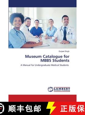 预订 Museum Catalogue for MBBS Students [9786202565349]