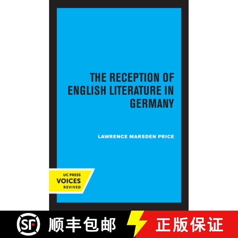 【3-4周达】The Reception of English Literature in Germany [9780520349605]