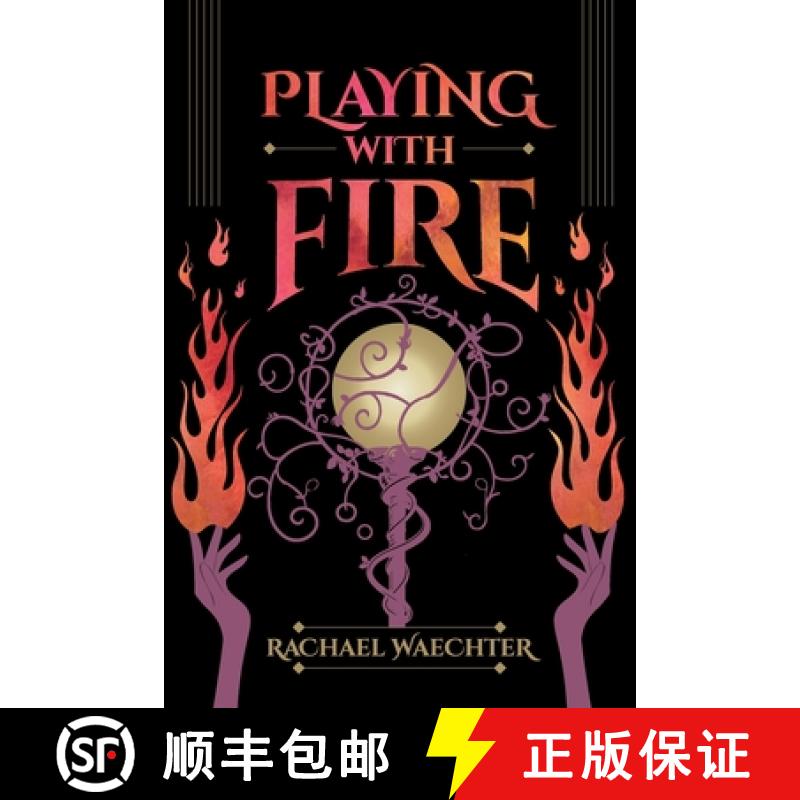 【2-3周达】Playing with Fire [9781963102000]