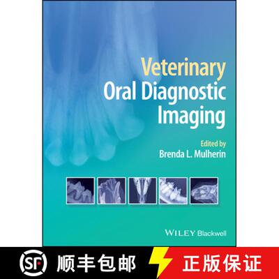 【3-4周达】Veterinary Oral Diagnostic Imaging [9781119780502]