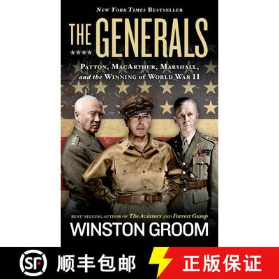 【3-4周达】精装 Generals, The: Patton, MacArthur, Marshall, and the Winning of World War II [9781426215490]