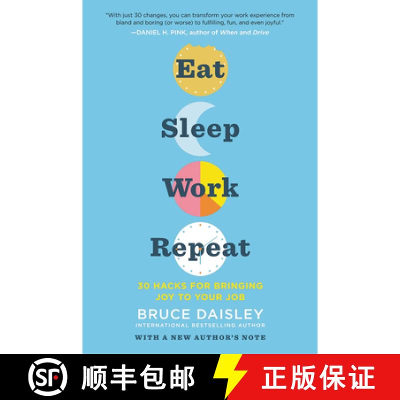 【3-4周达】Eat Sleep Work Repeat: 30 Hacks for Bringing Joy to Your Job [9780062944511]