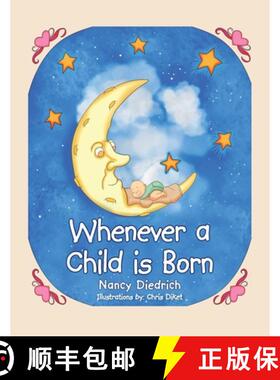 【3-4周达】Whenever a Child Is Born [9781664211865]