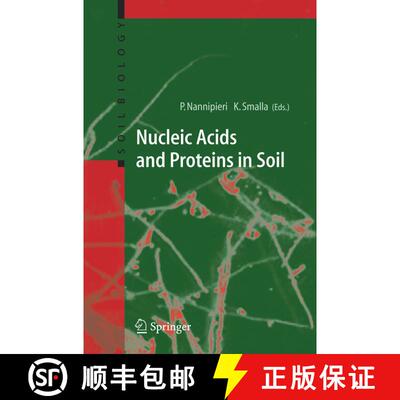 【3-4周达】Nucleic Acids and Proteins in Soil (Softcover reprint of hardcover 1st ed. 2006) (Softcove... [9783642067297]