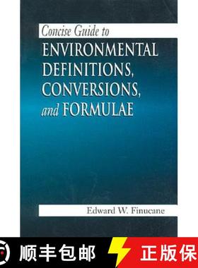 【3-4周达】Concise Guide to Environmental Definitions, Conversions, and Formulae [9781566703154]
