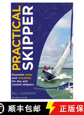 【3-4周达】Practical Skipper: Essential notes and checklists for day and coastal skippers [9781399431316]