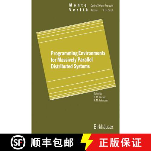 【3-4周达】Programming Environments for Massively Parallel Distributed Systems : Working Conference o... [9783034896689]