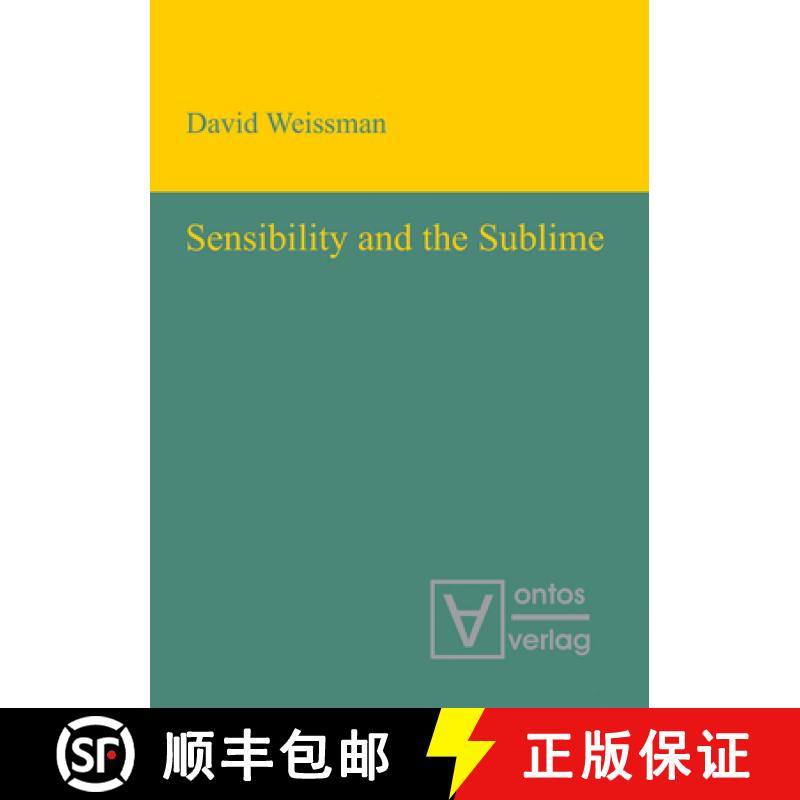【2-3周达】Sensibility and the Sublime [9783110320091]