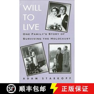 【3-4周达】Will to Live: One Family's Story of Surviving the Holocaust [9780791426197]