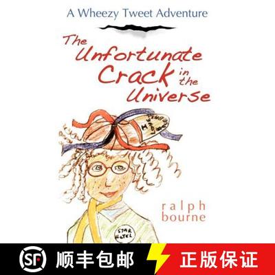 【3-4周达】The Unfortunate Crack in the Universe: A Wheezy Tweet Adventure [9781604948004]