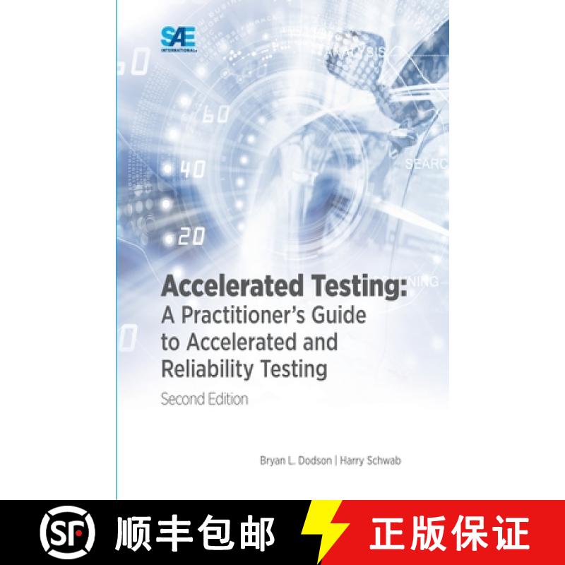 【2-3周达】Accelerated Testing: A Practitioner's Guide to Accelerated and Reliability Testing, 2nd Ed... [9781468603507]