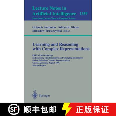 【3-4周达】Learning and Reasoning with Complex Representations: PRICAI'96 Workshops on Reasoning with... [9783540644132]