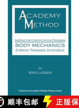 【3-4周达】Academy Method: Body Mechanics 2-Week Course [9781312154407]