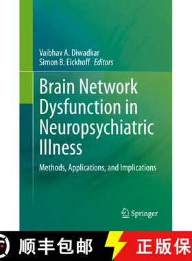 【3-4周达】Brain Network Dysfunction in Neuropsychiatric Illness : Methods, Applications, and Implica... [9783030597962]
