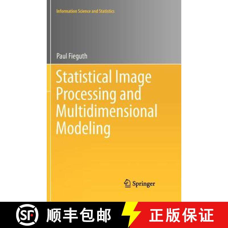 【3-4周达】Statistical Image Processing and Multidimensional Modeling [9781461427056]