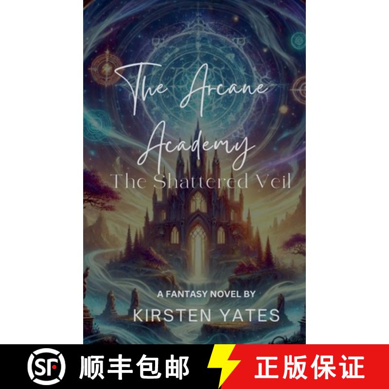 【2-3周达】The Arcane Academy - The Shattered Veil [9798230959489]